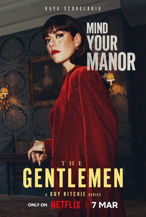  The Gentlemen (2024) | Kaya Scodelario as Susie Glass
