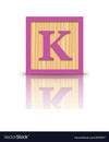  Letter k wooden alphabet block Royalty Free Vector Image