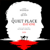  A Quiet Place: araw One