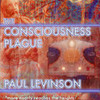 The Consciousness Plague PaulLev photo