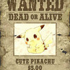 WANTED Pikachu (Printing this is recommended) Lol.. helen3130 photo